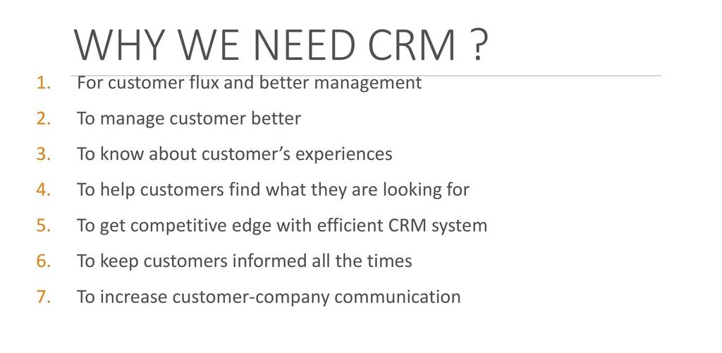 WHY WE NEED CRM